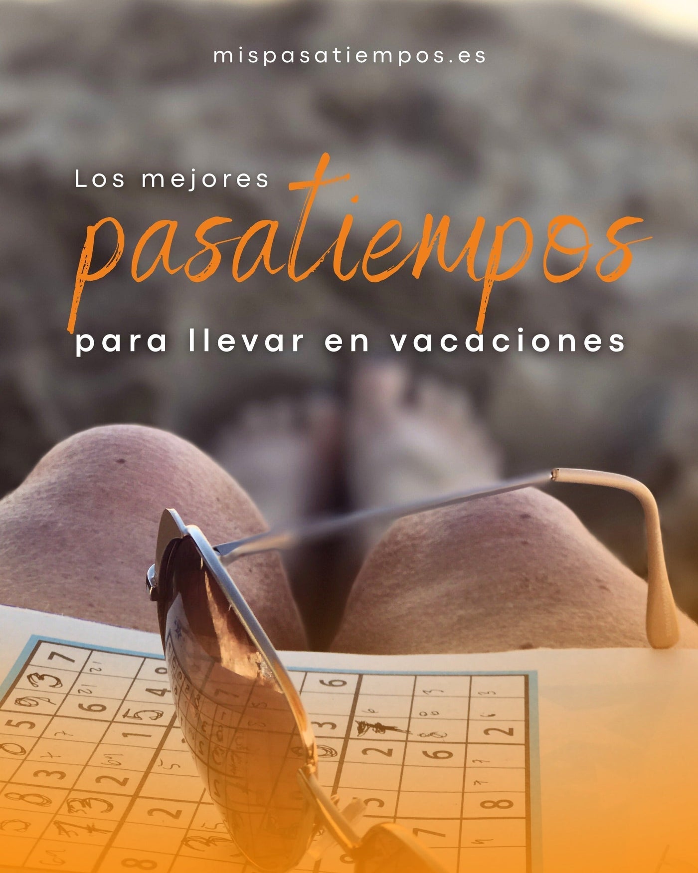 Pasatiempos para vacaciones 2025 | mispasatiempos.es