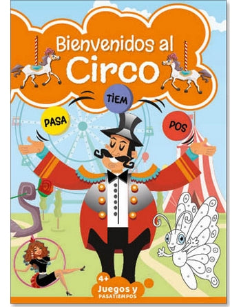 Bienvenidos al Circo